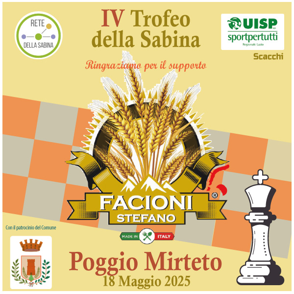 Grazie a Stefano Facioni per il supporto al IV Trofeo della Sabina di scacchi - Poggio Mirteto 2025