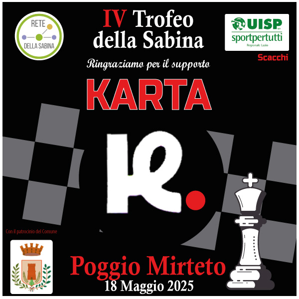 Grazie a KARTA per il supporto al IV Trofeo della Sabina di scacchi - Poggio Mirteto 2025
