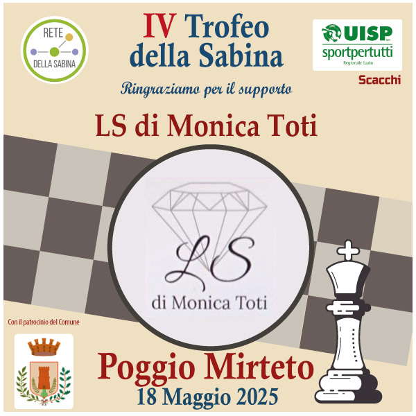 Grazie alla LS di Monica Toti per il supporto al IV Trofeo della Sabina di scacchi - Poggio Mirteto 2025