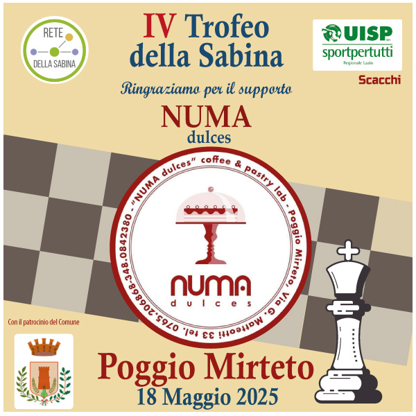 Grazie alla pasticceria NUMA Dulces per il supporto al IV Trofeo della Sabina di scacchi - Poggio Mirteto 2025